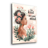 Be kind to your mind 6 - acrylic glass