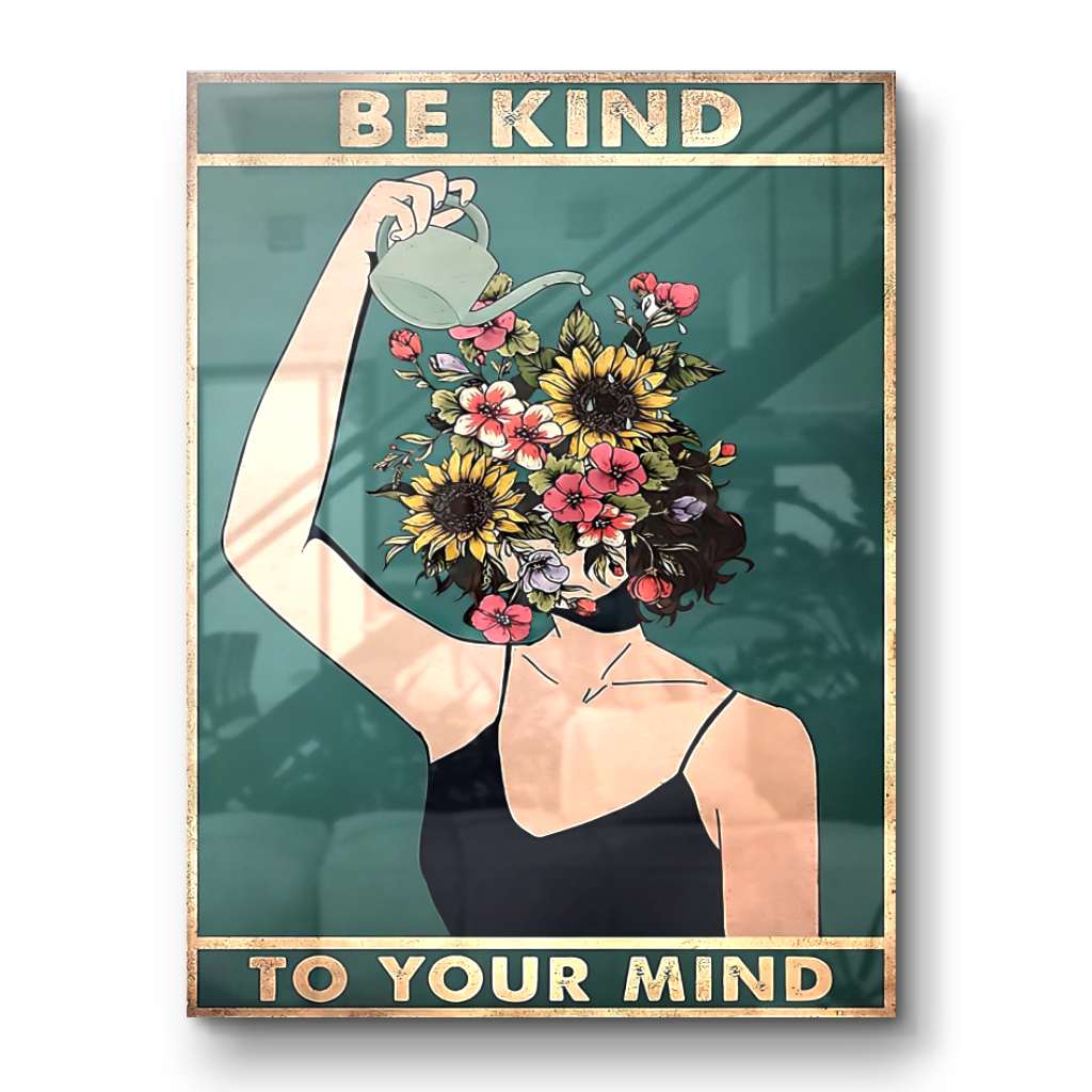 Be kind to your mind 2 - acrylic glass