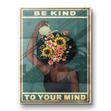 Be kind to your mind 3 - acrylic glass