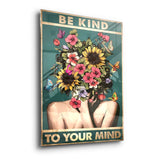 Be kind to your mind 1 - acrylic glass
