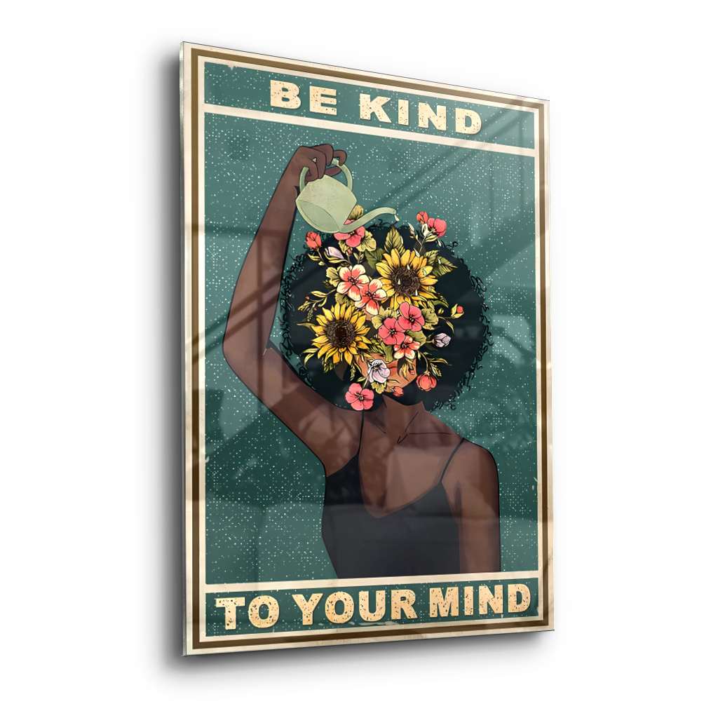 Be kind to your mind 3 - acrylic glass