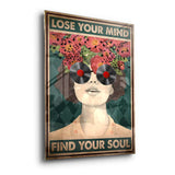 Lose your mind find your soul 4 - acrylic glass