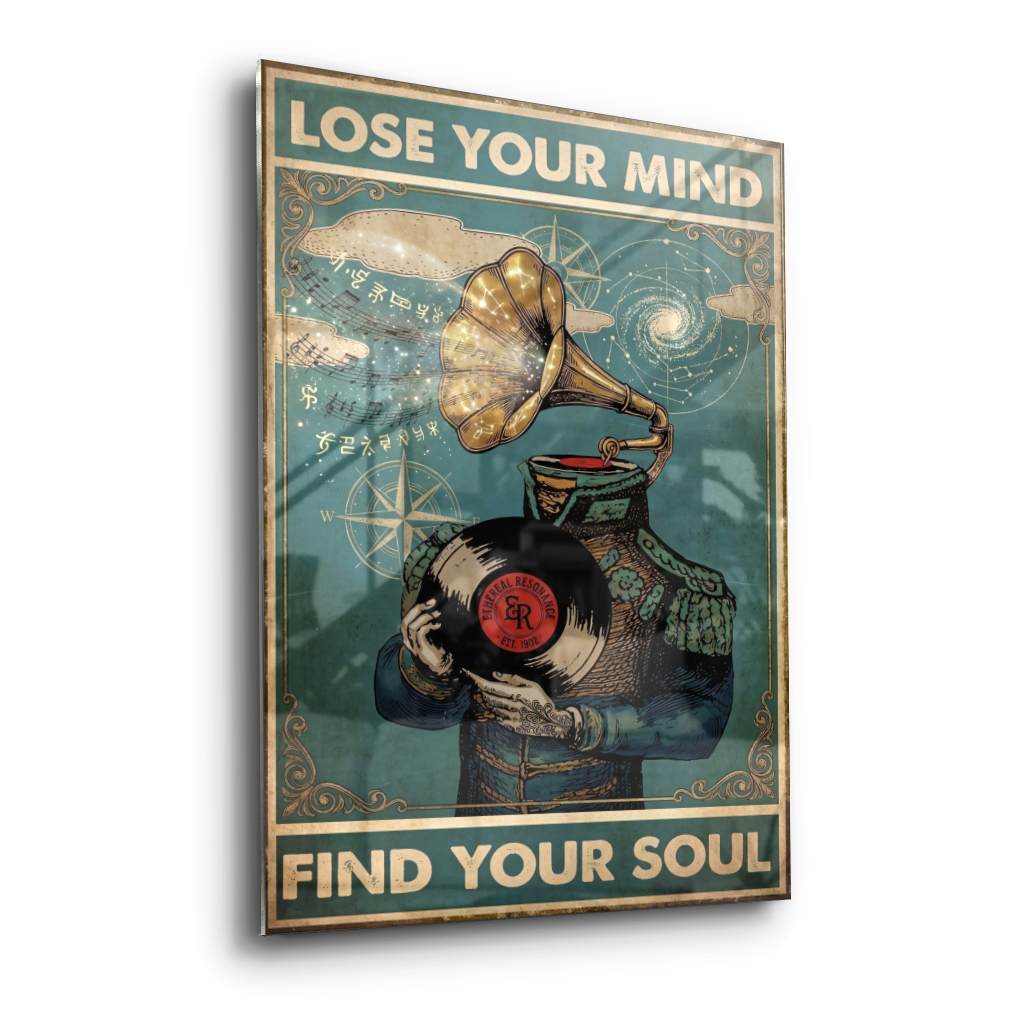 Lose your mind find your soul 17 - Acrylglas