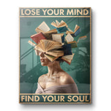 Lose your mind find your soul 2 - acrylic glass