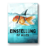 Mindset is everything #Goldfisch - Acrylglas