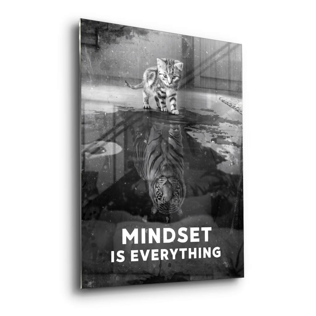 Mindset is everything #Tiger - Acrylglas