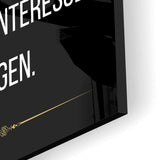 Start making decisions based on your best interest - acrylic glass