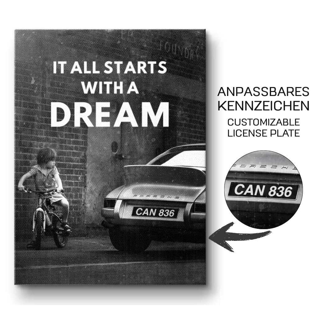 It all starts with a dream - Leinwand
