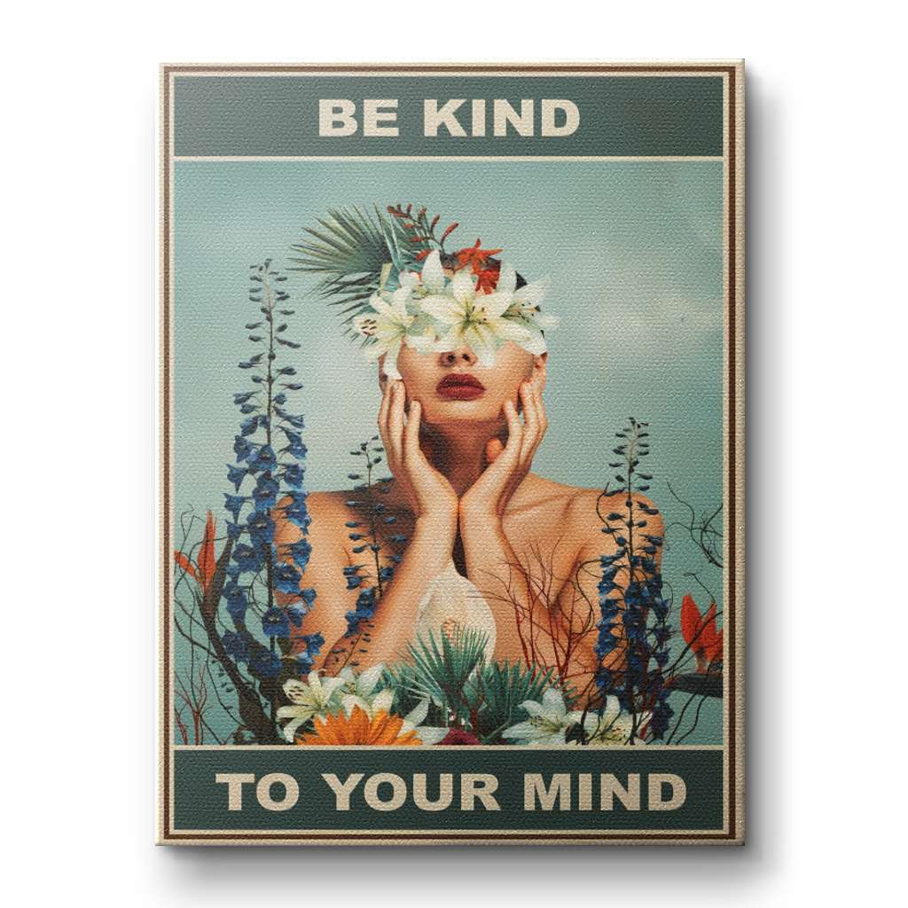 Be kind to your mind 4 - canvas