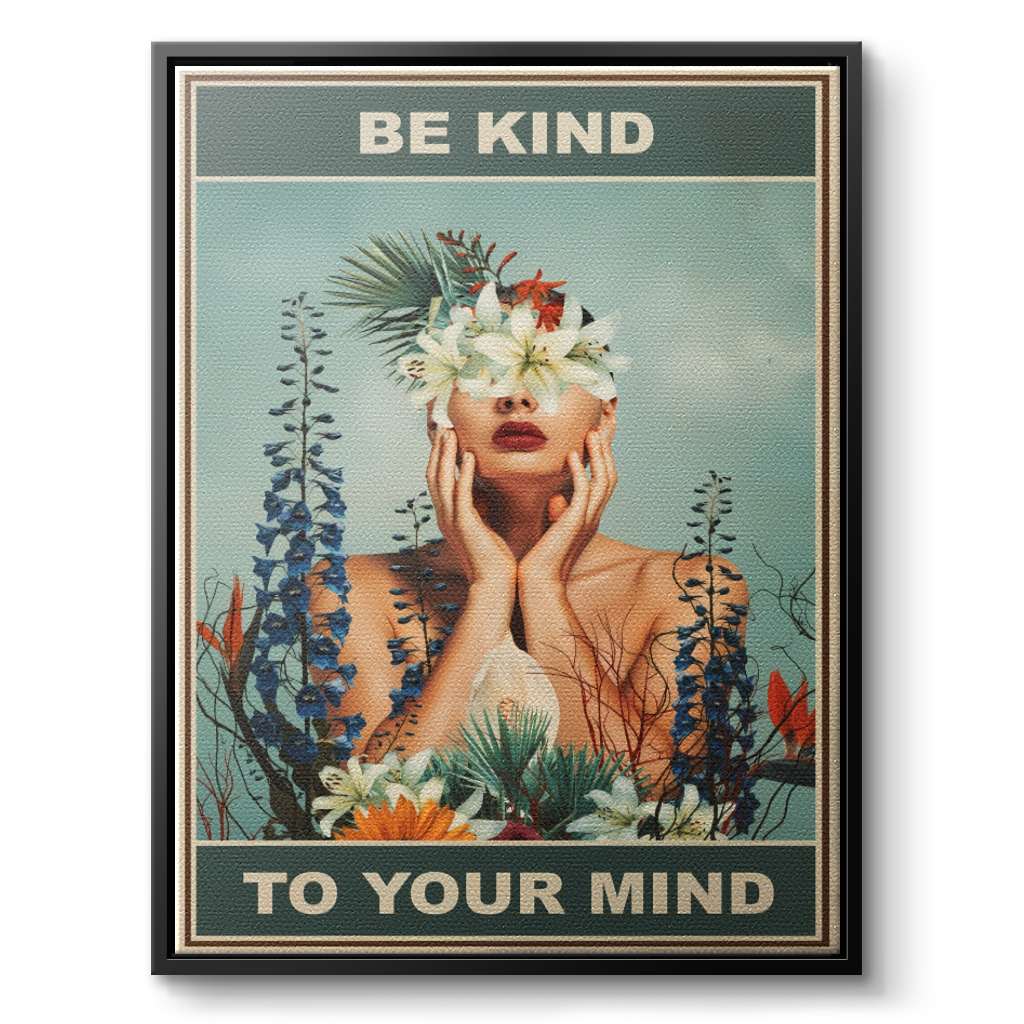 Be kind to your mind 4 - canvas