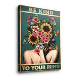 Be kind to your mind 1 - canvas