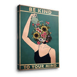 Be kind to your mind 2 - canvas