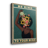 Be kind to your mind 3 - canvas