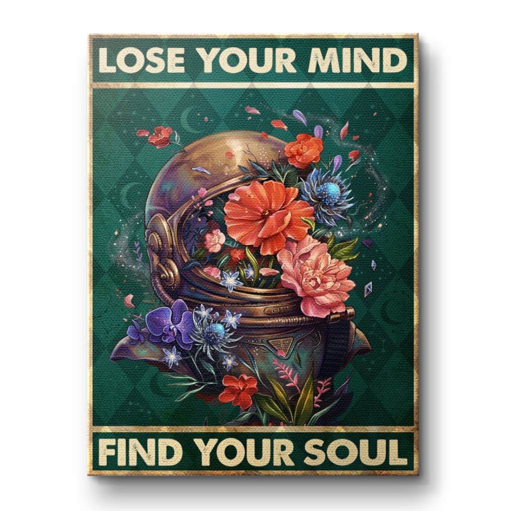 Lose your mind find your soul 16 - Leinwand