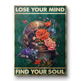 Lose your mind find your soul 16 - Leinwand