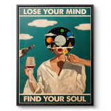Lose your mind find your soul 1 - Canvas