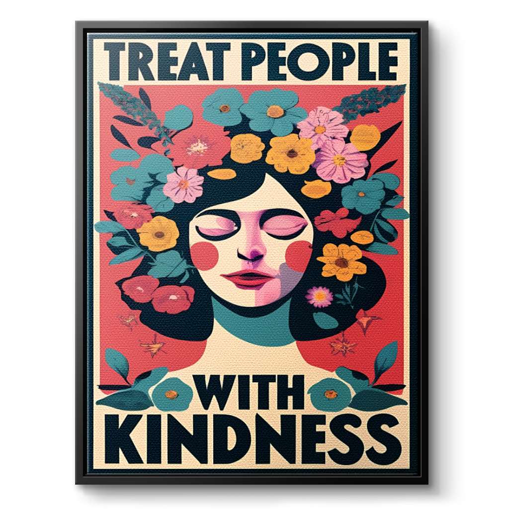 Treat people with kindness 2 - Canvas