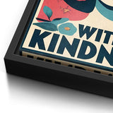 Treat people with kindness 2 - Canvas