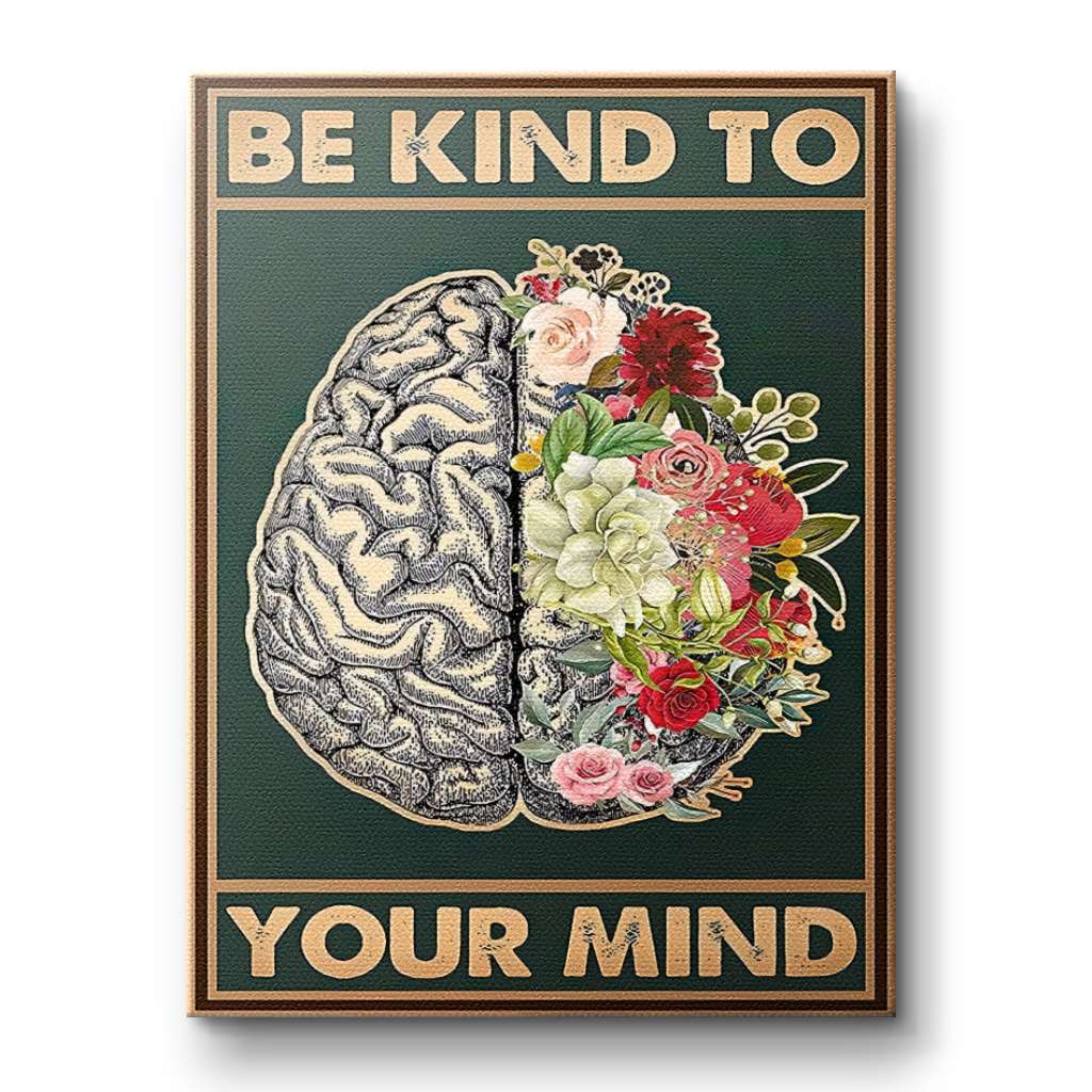 Be kind to your mind 7 - canvas