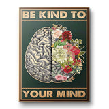 Be kind to your mind 7 - canvas