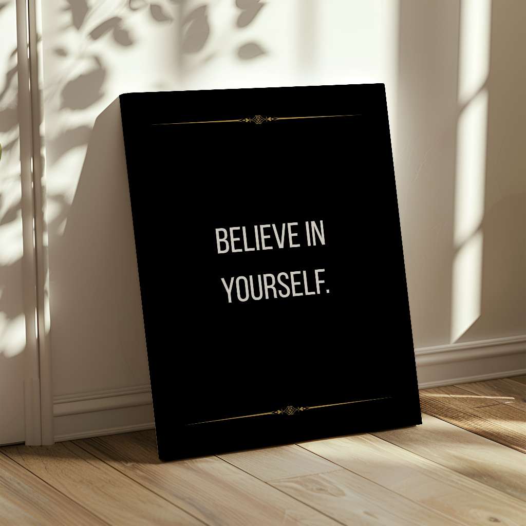 Believe in yourself - canvas
