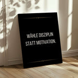 Choose discipline over motivation - canvas