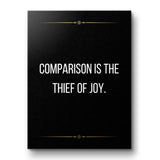 Comparison is the thief of joy - canvas
