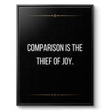 Comparison is the thief of joy - canvas