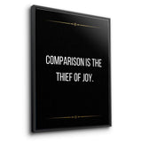 Comparison is the thief of joy - canvas