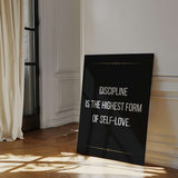 Discipline is the highest form of self love - canvas
