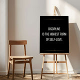 Discipline is the highest form of self love - canvas