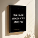 Growth begins at the end of your comfort zone - canvas