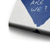 How lucky are we - heart - canvas