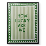 How lucky are we - Stripes - Canvas