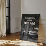 It all starts with a dream - canvas