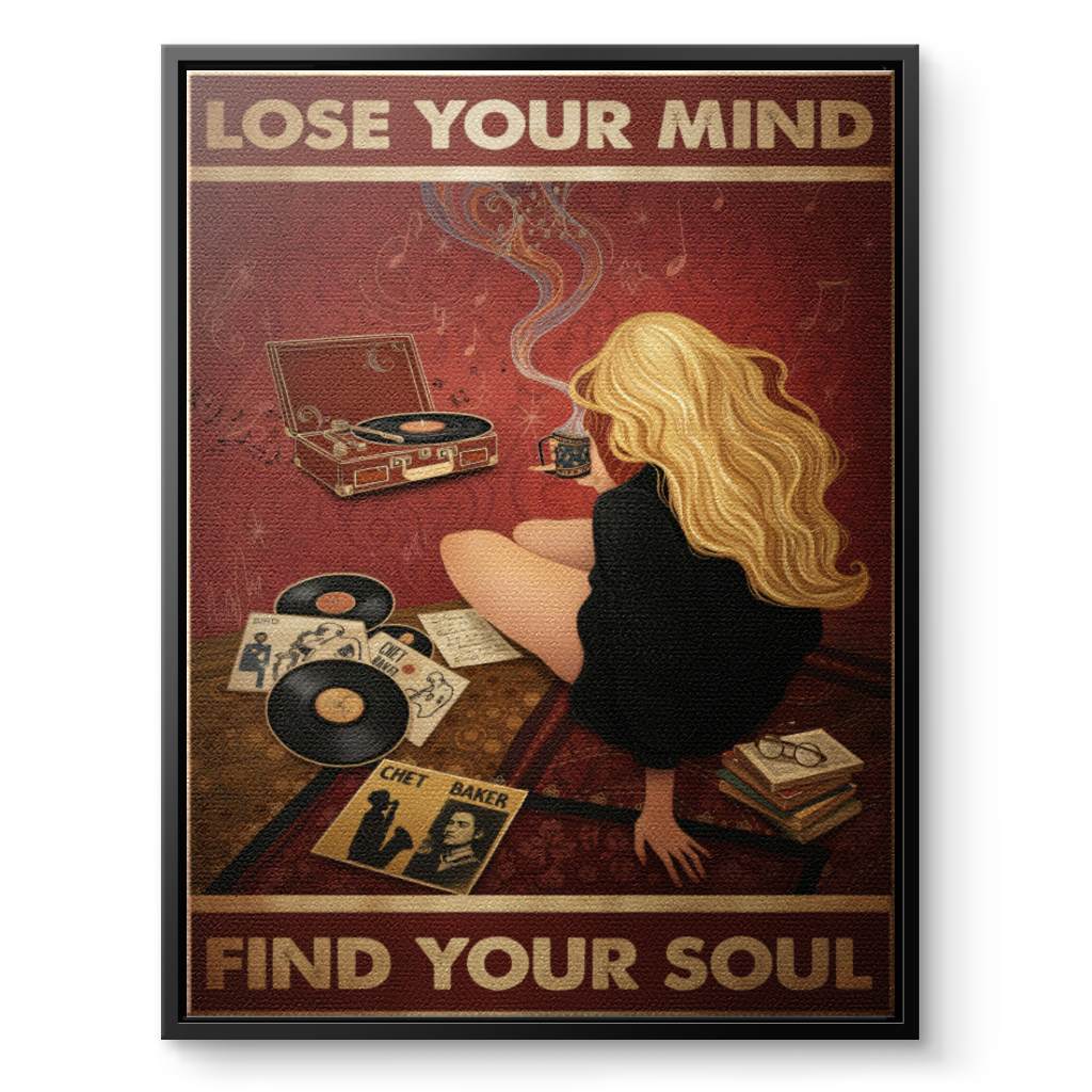 Lose your mind find your soul 7 - Canvas