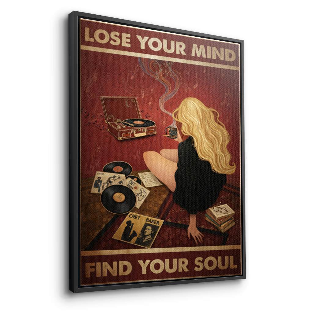 Lose your mind find your soul 7 - Canvas