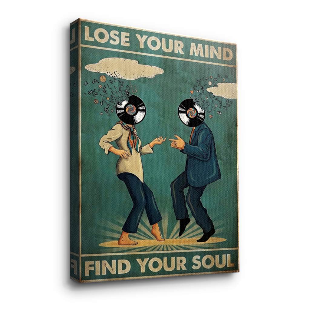 Lose your mind find your soul 6 - Leinwand