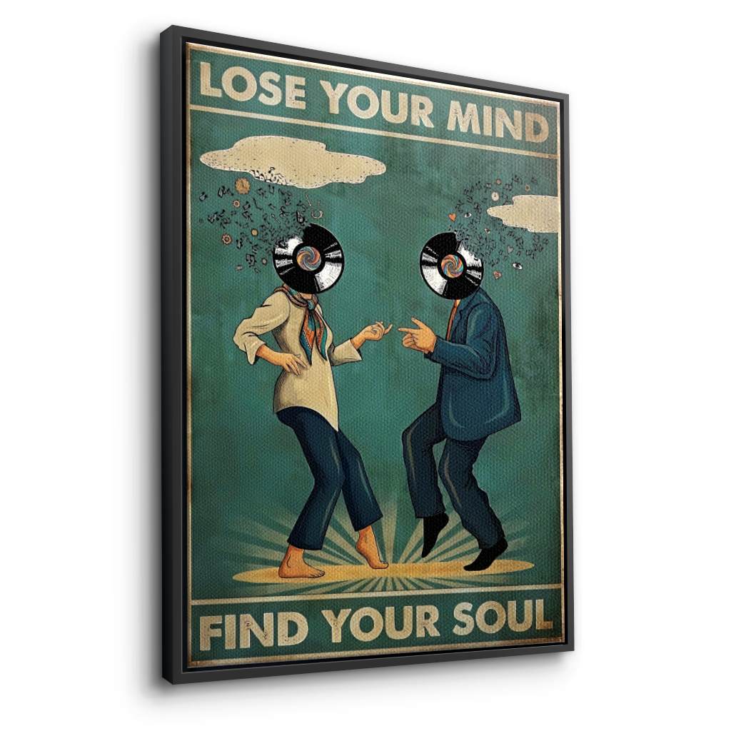 Lose your mind find your soul 6 - Leinwand