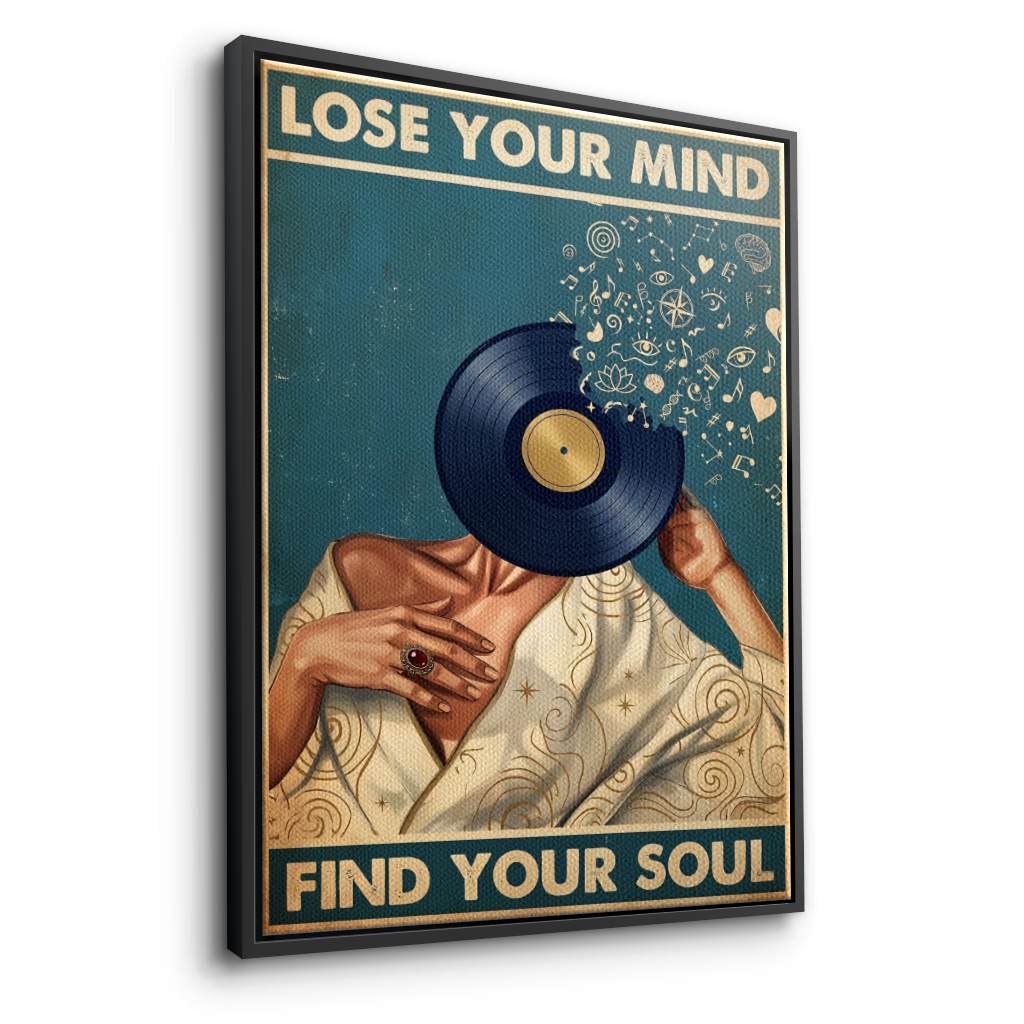 Lose your mind find your soul 8 - Leinwand