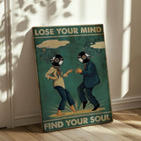 Lose your mind find your soul 6 - Leinwand