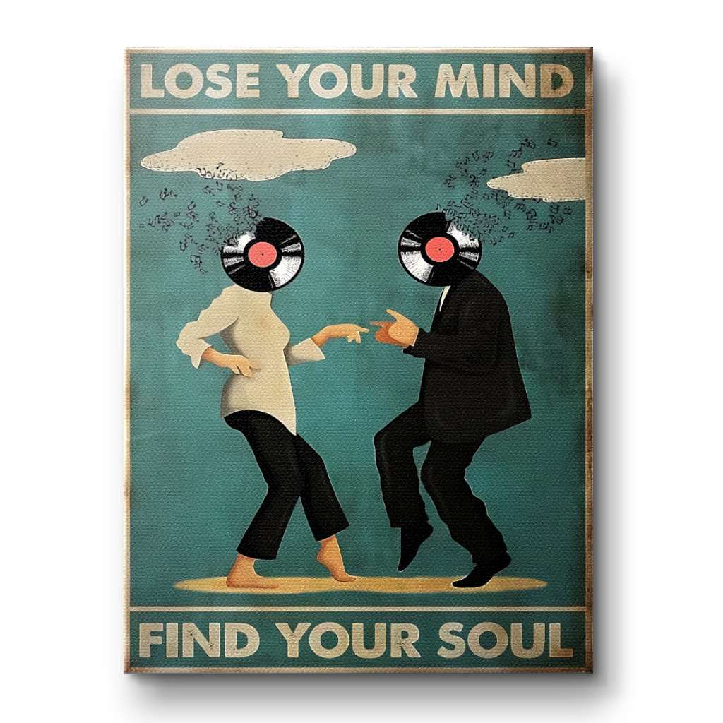 Lose your mind find your soul 6 - Canvas