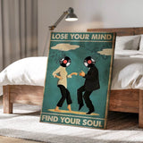 Lose your mind find your soul 6 - Canvas