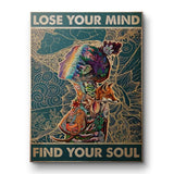 Lose your mind find your soul 13 - Leinwand