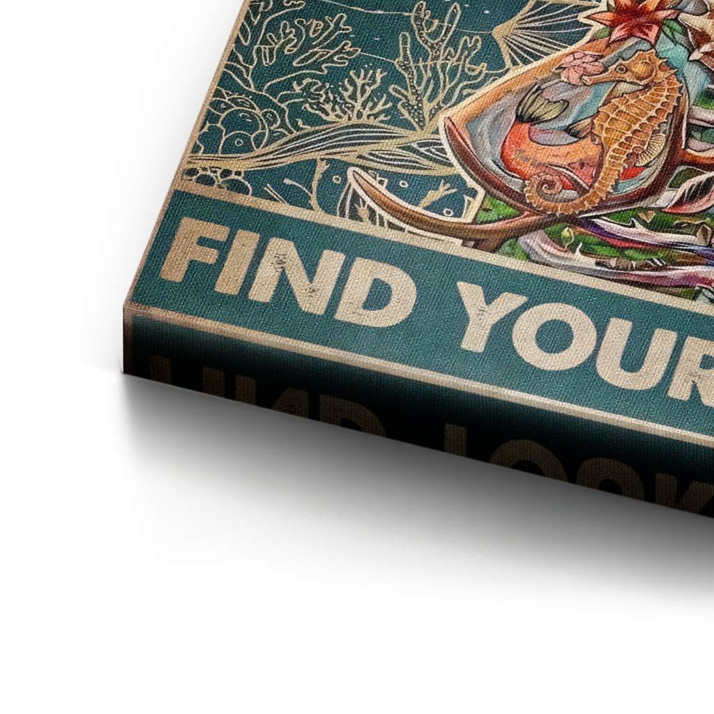 Lose your mind find your soul 13 - Leinwand