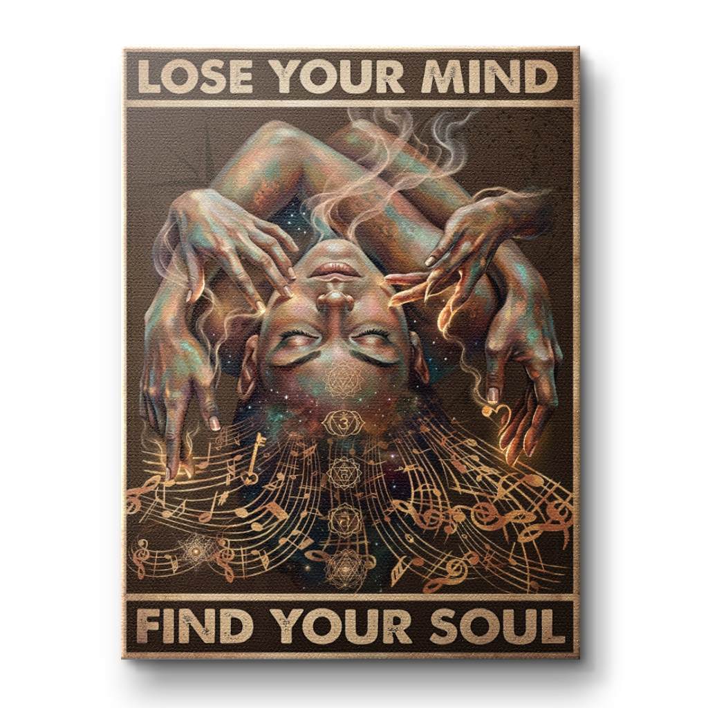 Lose your mind find your soul 10 - Leinwand