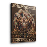 Lose your mind find your soul 10 - Leinwand