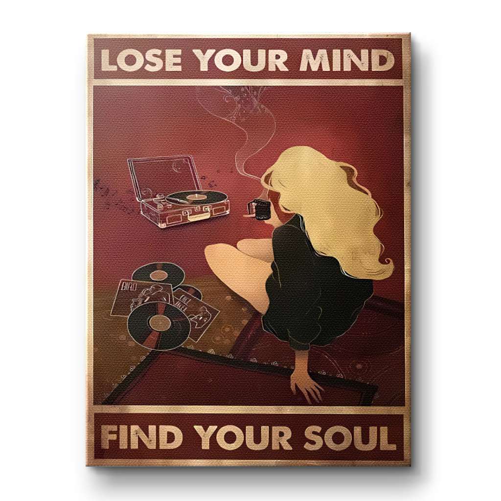 Lose your mind find your soul 7 - Canvas