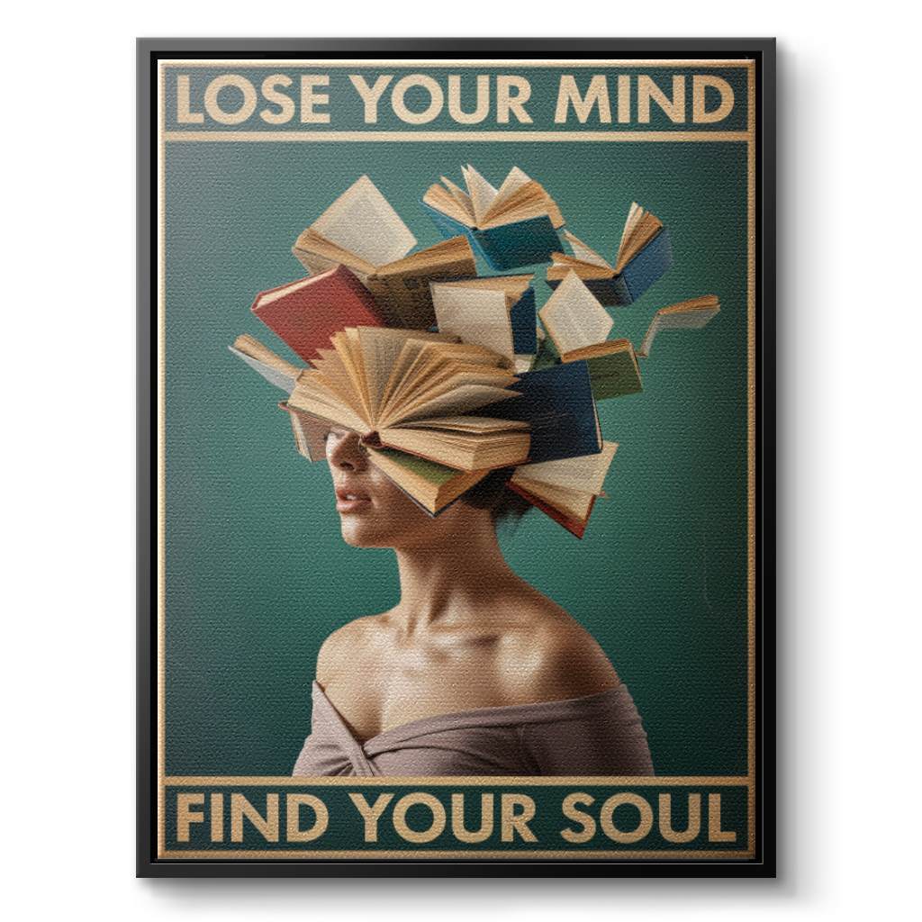 Lose your mind find your soul 2 - Canvas