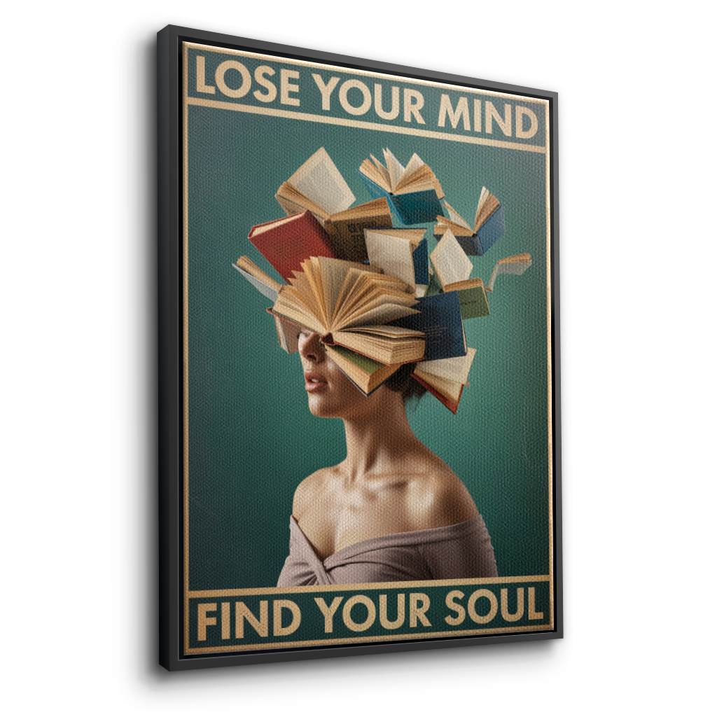 Lose your mind find your soul 2 - Canvas